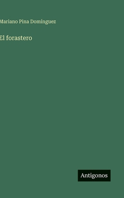 El forastero [Spanish] 356358589X Book Cover