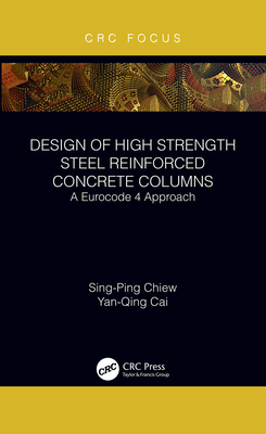 Design of High Strength Steel Reinforced Concre... 1032095598 Book Cover