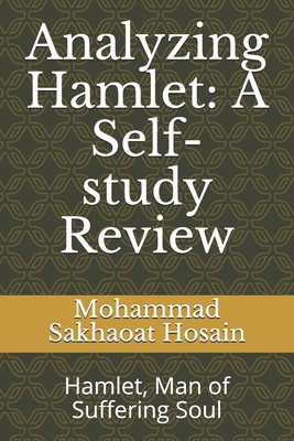 Analyzing Hamlet: A Self-study Review: Hamlet, ... B083XVGY51 Book Cover