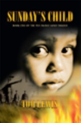 Sunday's Child: Book I in the Pea Island Gold T... 0975870076 Book Cover