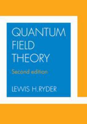 Quantum Field Theory 0511813902 Book Cover