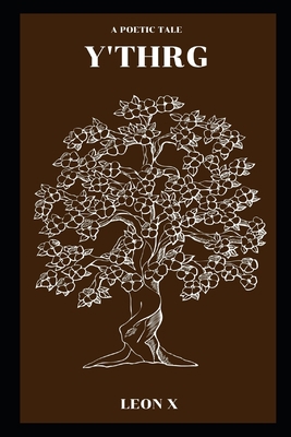 Y'thrg: A Poetic Tale B0BLR3NHYV Book Cover