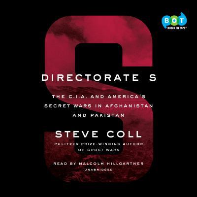 Directorate S - The CIA and America's Secret Wa... 0525528598 Book Cover