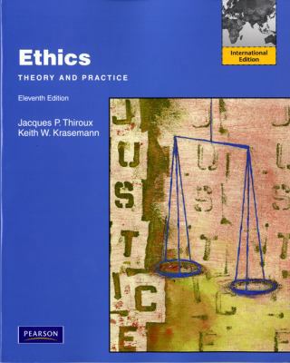 Ethics: Theory and Practice: International Edition 020520788X Book Cover