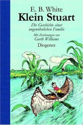 Klein Stuart. Die Geschichte einer ungewöhnlich... [German] 3257008899 Book Cover