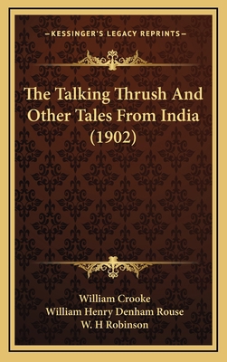 The Talking Thrush and Other Tales from India (... 1164284452 Book Cover