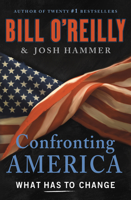 Confronting America: What Has to Change [Large Print] 1420539574 Book Cover