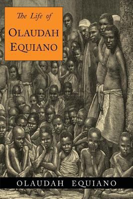 The Life of Olaudah Equiano 1684221730 Book Cover