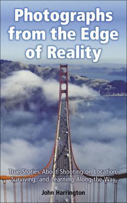 Photographs from the Edge of Reality: True Stor... 143545782X Book Cover