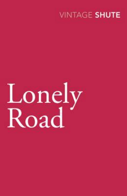 Lonely Road 0099530066 Book Cover