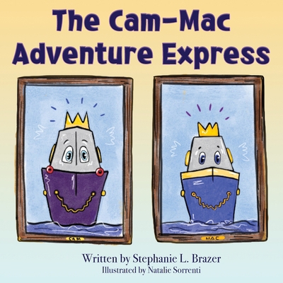 The Cam-Mac Adventure Express 1954819552 Book Cover