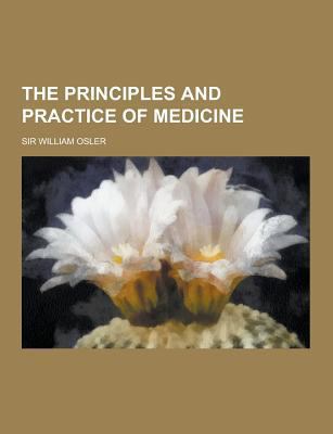 The Principles and Practice of Medicine 1230431888 Book Cover