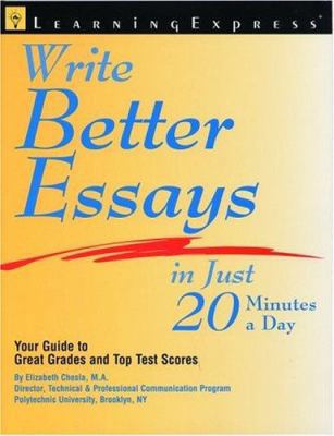 Write Better Essays in Just 20 Minutes a Day 1576853098 Book Cover