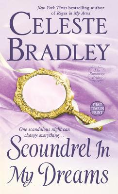 Scoundrel in My Dreams: The Runaway Brides 1250251397 Book Cover