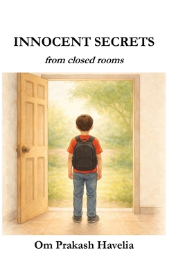 Innocent Secrets: From Closed Rooms B0GPNB281P Book Cover