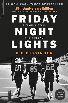 Friday Night Lights (25th Anniversary Edition):... 0306824205 Book Cover