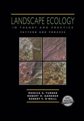 Landscape Ecology in Theory and Practice: Patte... 0387951229 Book Cover