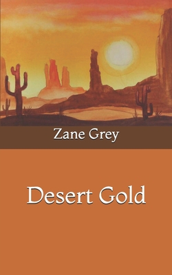 Desert Gold B08YQJCV5T Book Cover