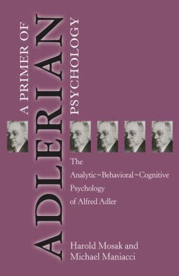 Primer of Adlerian Psychology: The Analytic - B... 113813273X Book Cover