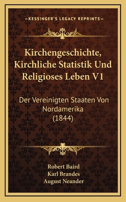 Kirchengeschichte, Kirchliche Statistik Und Rel... [German] 1168273919 Book Cover