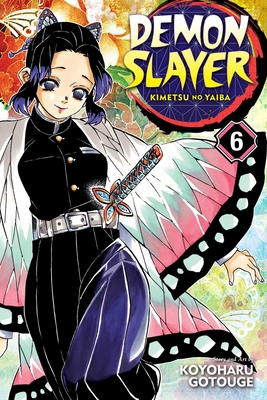 Demon Slayer: Kimetsu No Yaiba, Vol. 6 1974700577 Book Cover