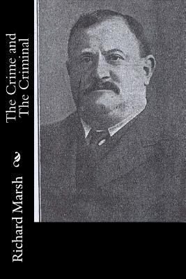 The Crime and The Criminal 1519170459 Book Cover