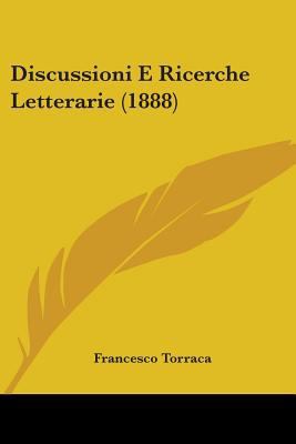 Discussioni E Ricerche Letterarie (1888) 1104049783 Book Cover