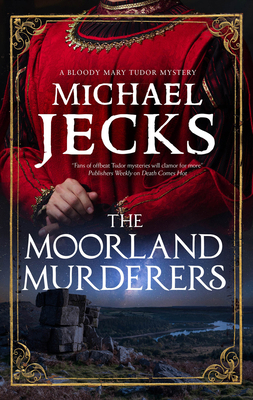 The Moorland Murderers [Large Print] 144830878X Book Cover