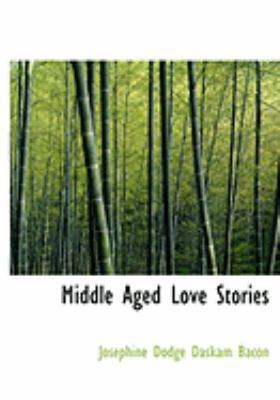 Middle Aged Love Stories [Large Print] 0559038801 Book Cover