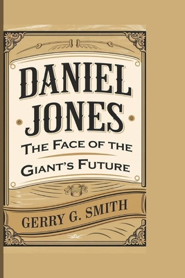 Daniel Jones: The Face of the Giant's Future            Book Cover