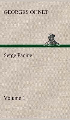 Serge Panine - Volume 01 3849516342 Book Cover