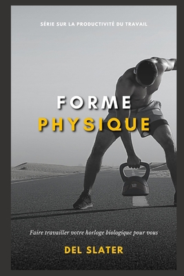 forme physique [French] B0F789LCGR Book Cover