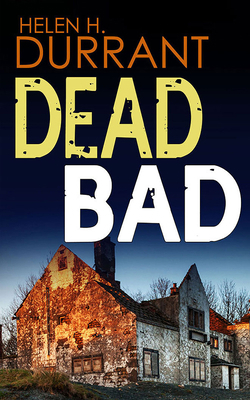 Dead Bad 171360051X Book Cover