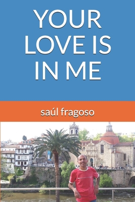 Your Love Is in Me B086FZKRGB Book Cover