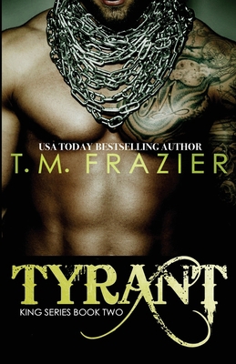 Tyrant: King Part 2 1512273996 Book Cover