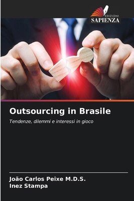 Outsourcing in Brasile [Italian] 6209217672 Book Cover