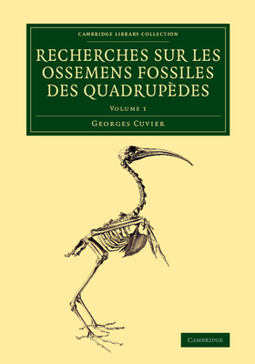 Recherches sur les ossemens fossiles des quadru... 1108083757 Book Cover