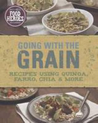 Going with the Grain! 1472329856 Book Cover