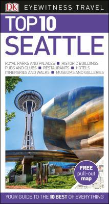 DK Eyewitness Travel Seattle Top 10 Gde 0241296633 Book Cover