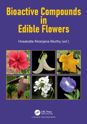Bioactive Compounds in Edible Flowers 1041079869 Book Cover