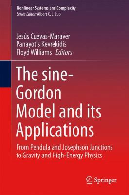 The Sine-Gordon Model and Its Applications: Fro... 3319067214 Book Cover