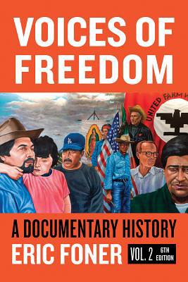 Voices of Freedom: A Documentary Reader 0393696928 Book Cover