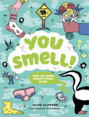 YOU SMELL! /ANGLAIS 1786273926 Book Cover