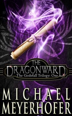 The Dragonward 1940215765 Book Cover