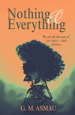 Nothing and Everything B0DTYPFYHB Book Cover