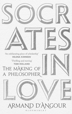 Socrates in Love: The Making of a Philosopher 1408883821 Book Cover