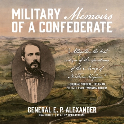 Military Memoirs of a Confederate 1094111945 Book Cover