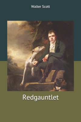 Redgauntlet 1706904835 Book Cover
