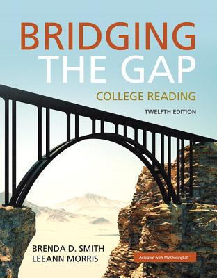 Bridging the Gap Plus Mylab Reading with Pearso... 0134075196 Book Cover