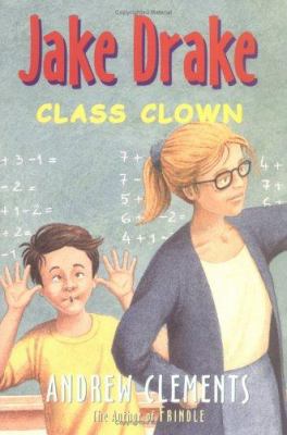 Jake Drake, Class Clown 0689839219 Book Cover